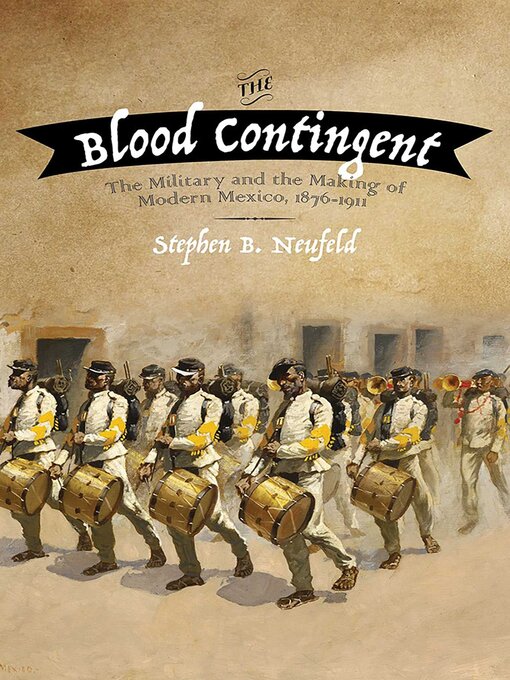 Title details for The Blood Contingent by Stephen B. Neufeld - Available
